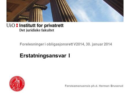 Forelesninger i obligasjonsrett V2014, 30. januar 2014