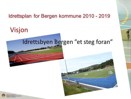 Idrettsplan for Bergen kommune