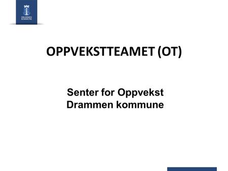 Senter for Oppvekst Drammen kommune
