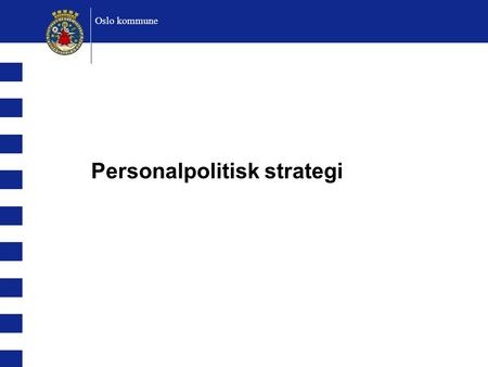 Personalpolitisk strategi