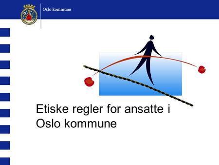 Etiske regler for ansatte i Oslo kommune