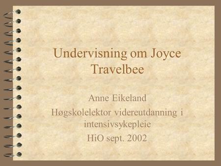 Undervisning om Joyce Travelbee