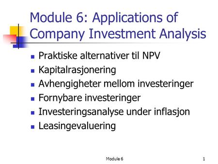 Module 6: Applications of Company Investment Analysis