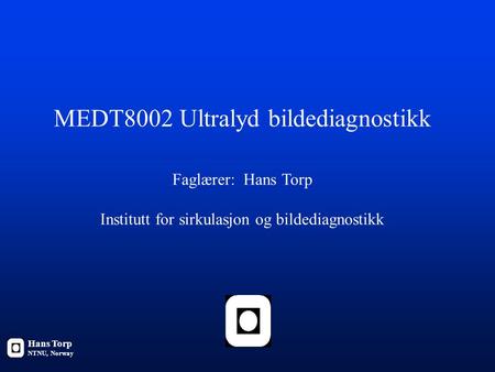 MEDT8002 Ultralyd bildediagnostikk