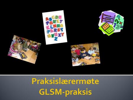 Praksislærermøte GLSM-praksis