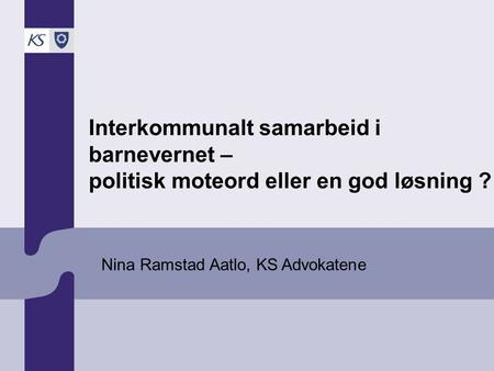 Nina Ramstad Aatlo, KS Advokatene