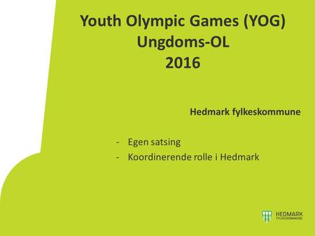 Youth Olympic Games (YOG) Ungdoms-OL 2016