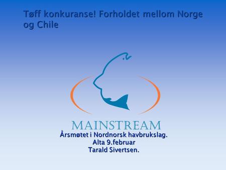 Tøff konkuranse! Forholdet mellom Norge og Chile