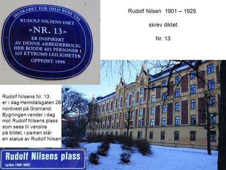 Rudolf Nilsen 1901 – 1929 skrev diktet Nr