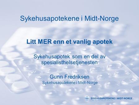 Sykehusapotekene i Midt-Norge