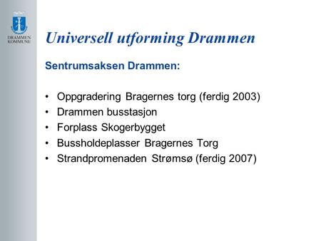 Universell utforming Drammen