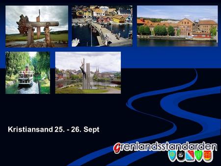 Kristiansand 25. - 26. Sept.