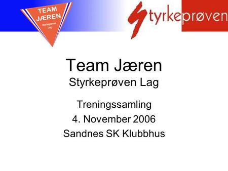 Team Jæren Styrkeprøven Lag