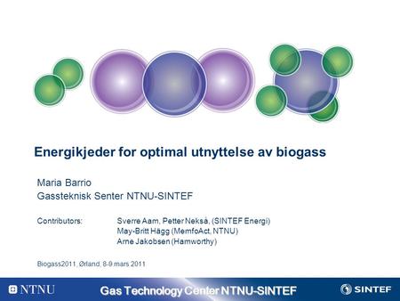 Energikjeder for optimal utnyttelse av biogass