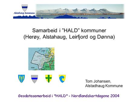 Samarbeid i ”HALD” kommuner (Herøy, Alstahaug, Leirfjord og Dønna)