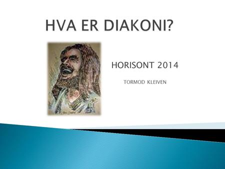 HORISONT 2014 TORMOD KLEIVEN