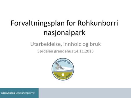 Forvaltningsplan for Rohkunborri nasjonalpark