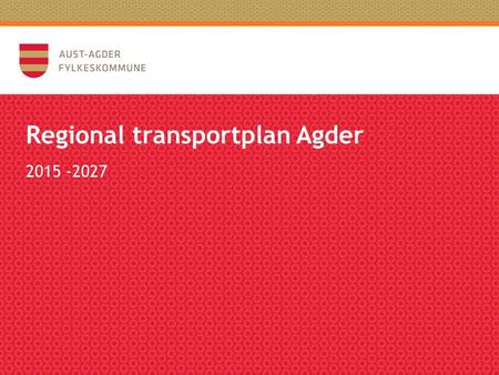 Regional transportplan Agder