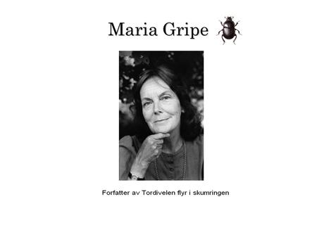 Maria Gripe.
