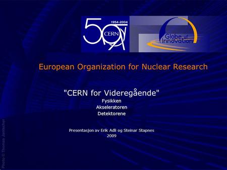 European Organization for Nuclear Research