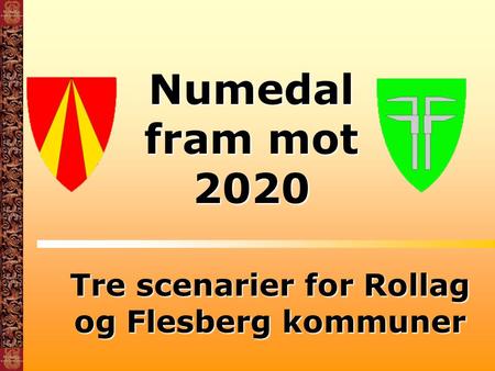 Tre scenarier for Rollag og Flesberg kommuner