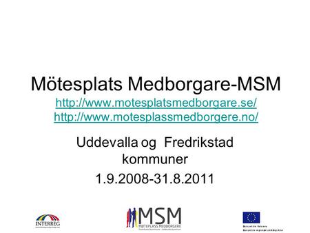 Mötesplats Medborgare-MSM