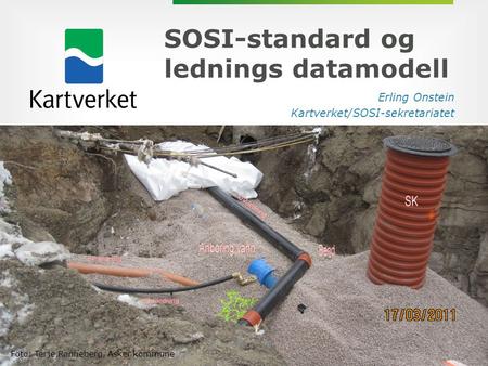 SOSI-standard og lednings datamodell Erling Onstein
