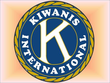 QUIZ- (AS) BJØRNS KIWANISQUIZ Du treffer en person som ser du bærer Kiwanisnåla, og som spør hva det er. Du svarer: ”Jeg er medlem av Kiwanis! ” 1.Hva.