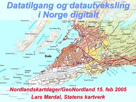 Datatilgang og datautveksling i Norge digitalt
