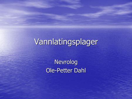 Nevrolog Ole-Petter Dahl