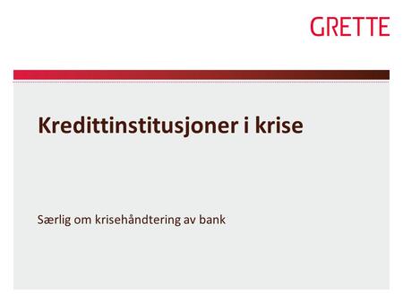 Kredittinstitusjoner i krise