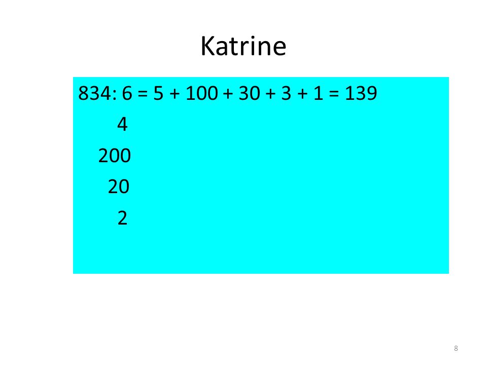 Katrine 834: 6 = =