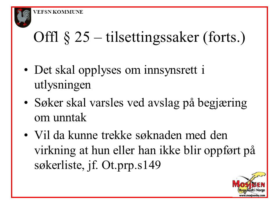 Offl § 25 – tilsettingssaker (forts.)