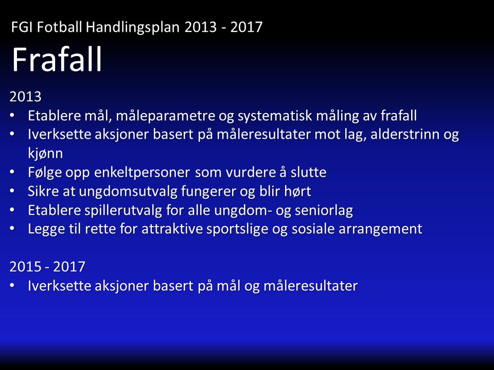 Frafall FGI Fotball Handlingsplan