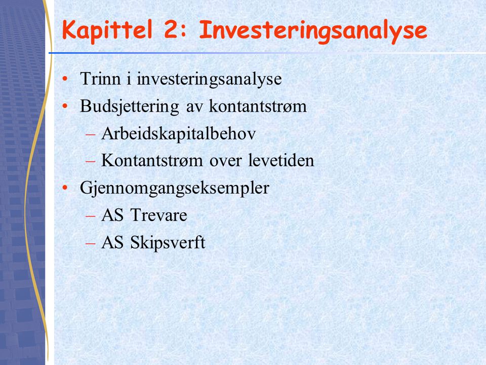 Kapittel 2: Investeringsanalyse
