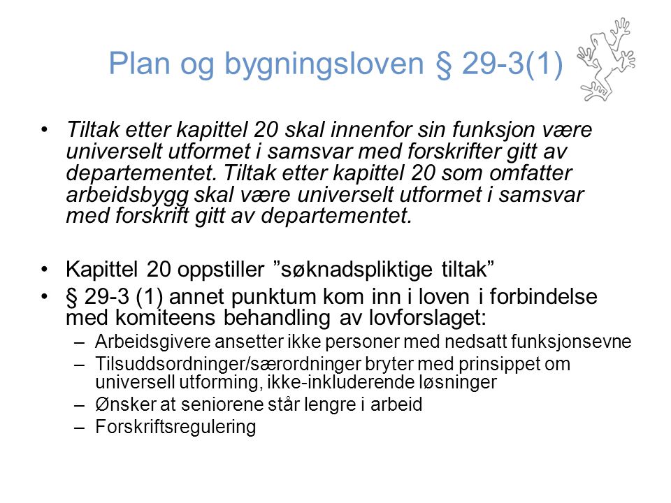 Plan og bygningsloven § 29-3(1)