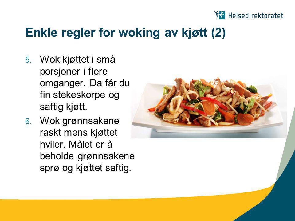 Enkle regler for woking av kjøtt (2)