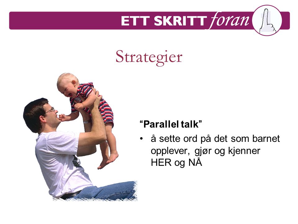 Strategier Parallel talk
