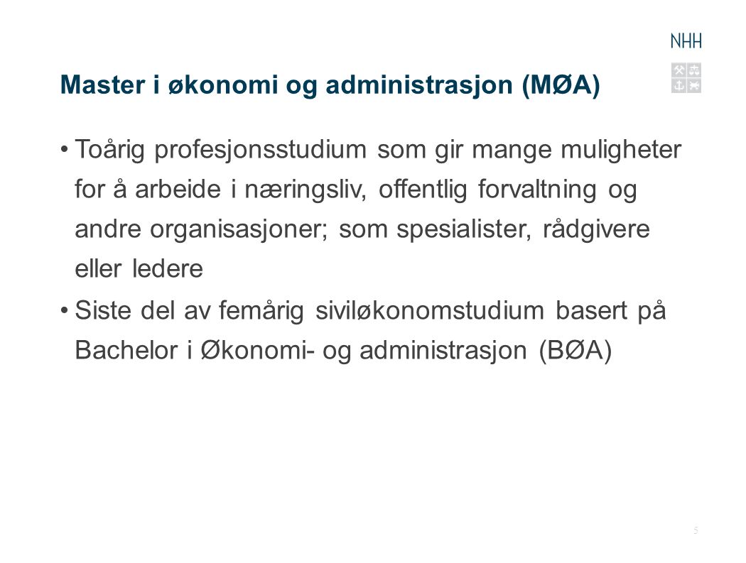 Master i økonomi og administrasjon (MØA)