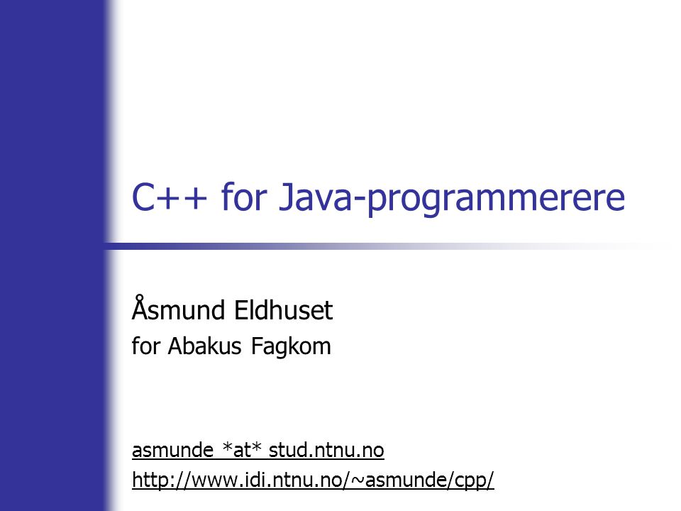 C++ for Java-programmerere