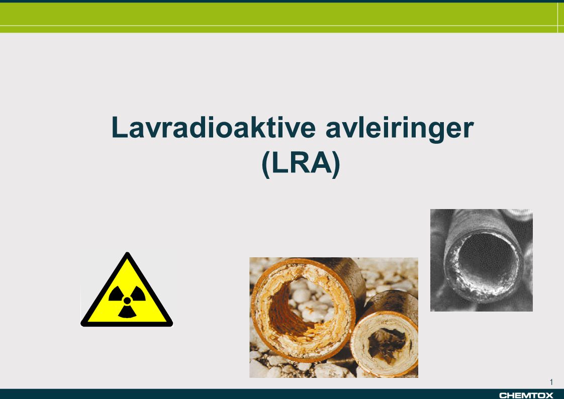 Lavradioaktive avleiringer (LRA)