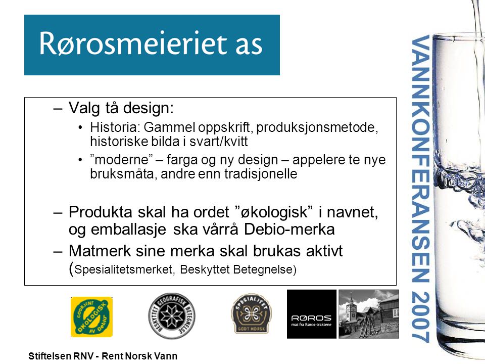 Valg tå design: Historia: Gammel oppskrift, produksjonsmetode, historiske bilda i svart/kvitt.