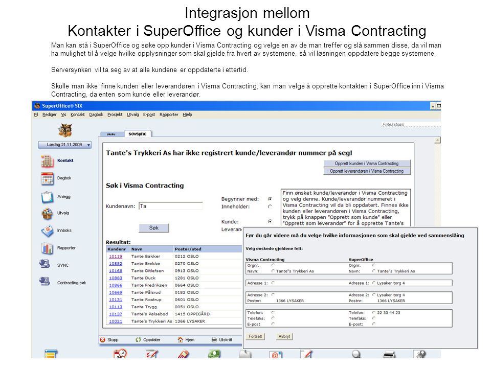 Integrasjon mellom Kontakter i SuperOffice og kunder i Visma Contracting