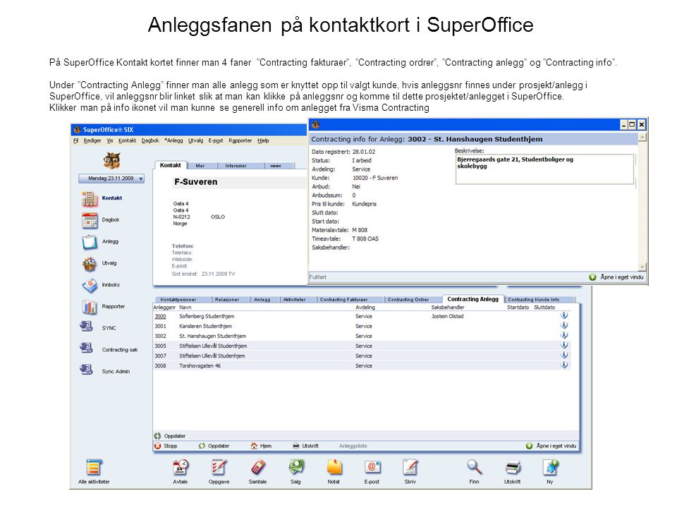 Anleggsfanen på kontaktkort i SuperOffice