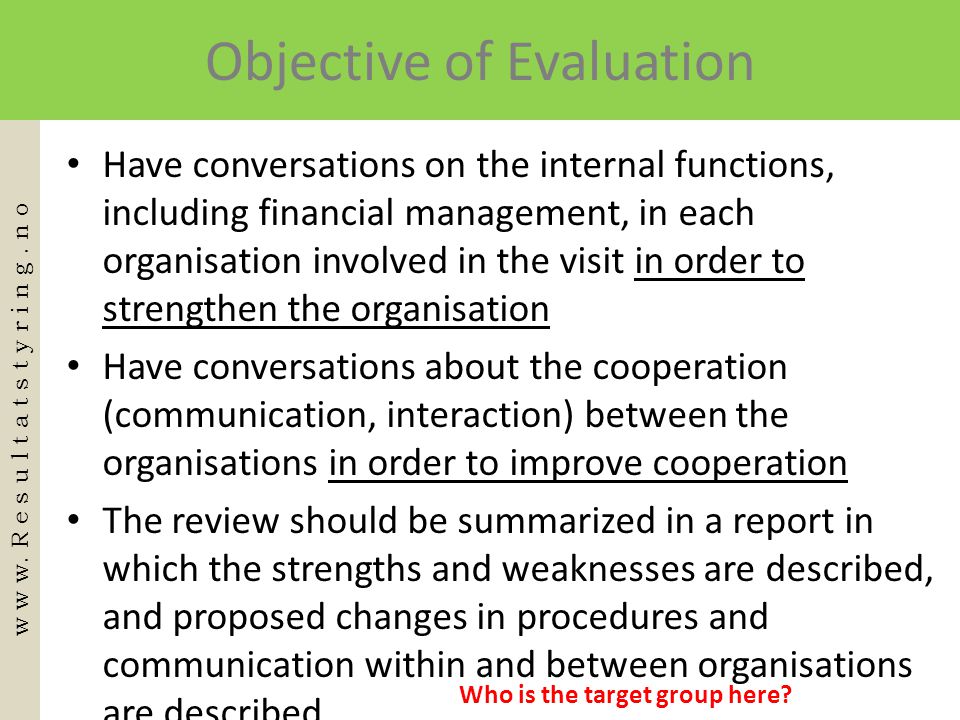 Objective of Evaluation