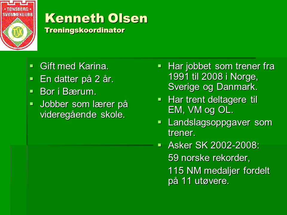 Kenneth Olsen Treningskoordinator