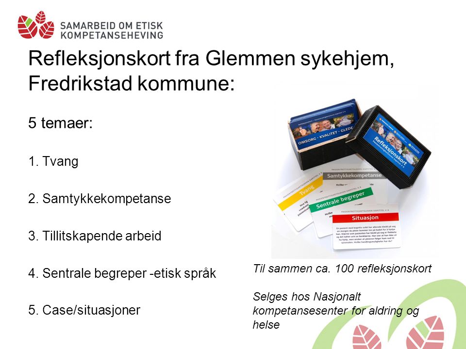 Refleksjonskort fra Glemmen sykehjem, Fredrikstad kommune: