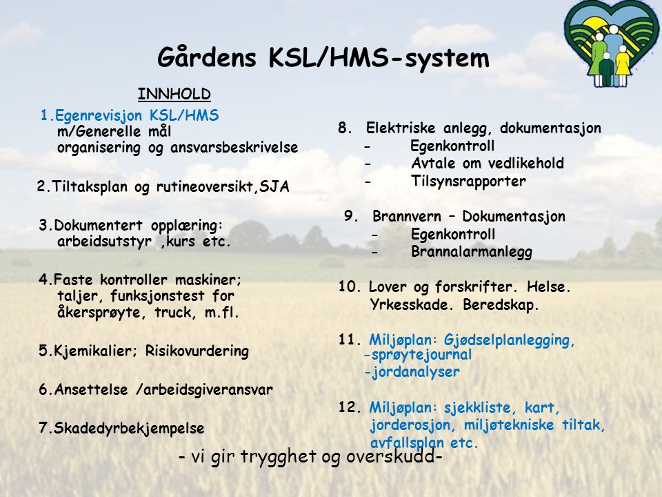 Gårdens KSL/HMS-system