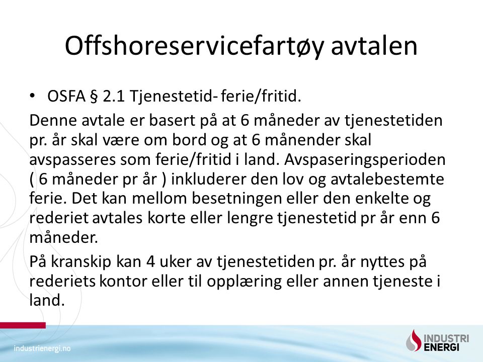 Offshoreservicefartøy avtalen