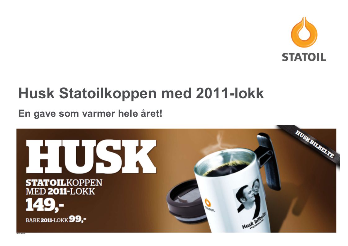 Husk Statoilkoppen med 2011-lokk